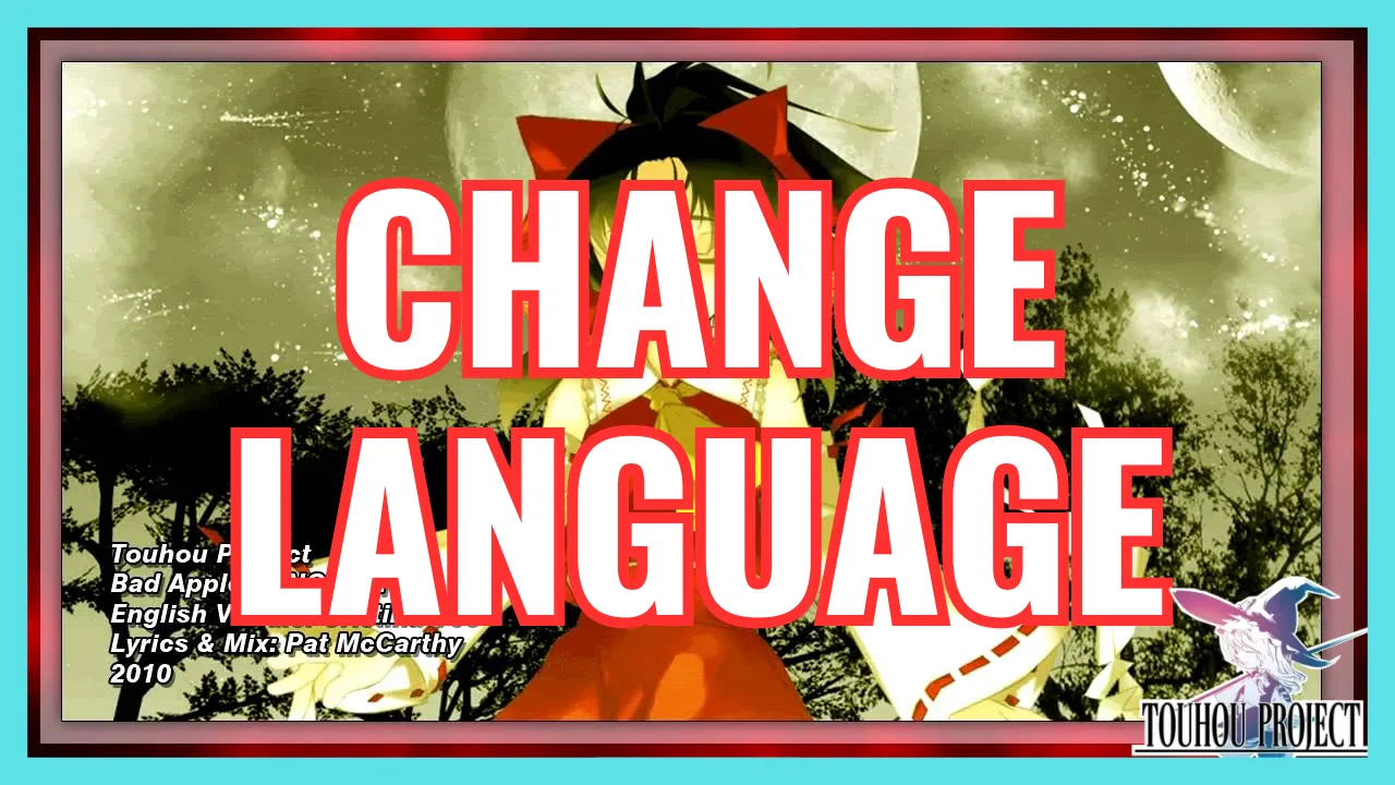 CHANGE LANGUAGE Touhou Project