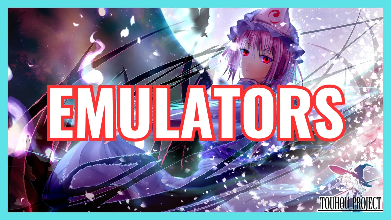 EMULATORS Touhou Project.